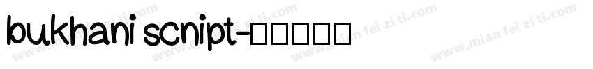 bukhani scnipt字体转换